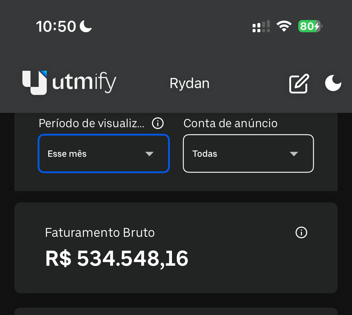 Print real do faturamento do Rydan no UTMify: R$ 534.548,16 em um mês